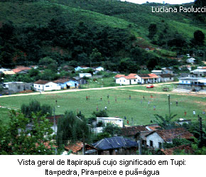 Itapirapuã Paulista São Paulo fonte: www.valedoribeira.sp.gov.br Fonte: www.valedoribeira.sp.gov.br